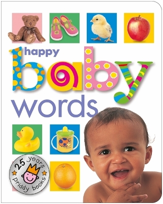 Book cover for Happy Baby Words (25th Anniversary)