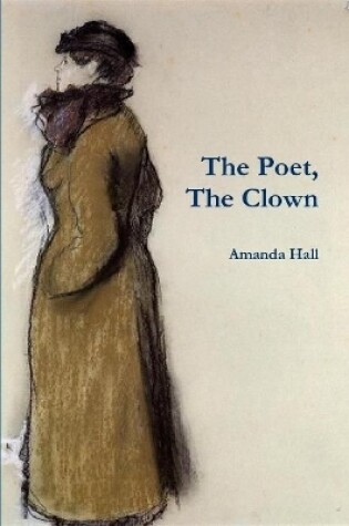 Cover of The Poet, The Clown