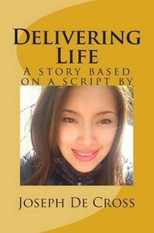 Cover of Delivering Life