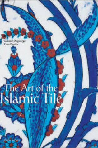 Cover of The Art of the Islamic Tile