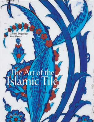 Cover of The Art of the Islamic Tile