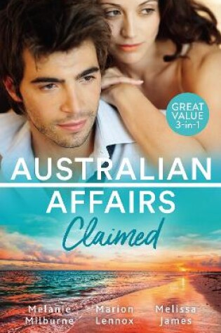 Cover of Australian Affairs Claimed/Dr Chandler's Sleeping Beauty/A Bride for the Maverick Millionaire/One Small Miracle