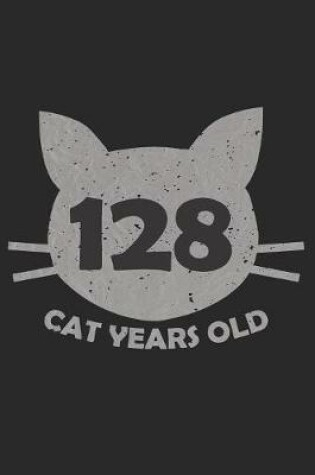 Cover of 128 Cat Years Old