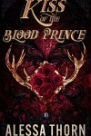 Book cover for Kiss of the Blood Prince