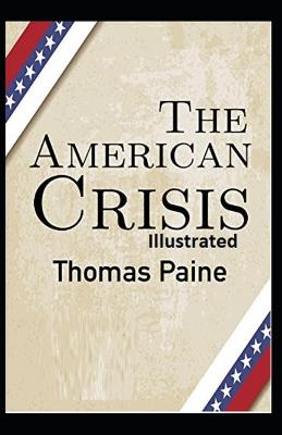 Book cover for The American Crisis Illusrated