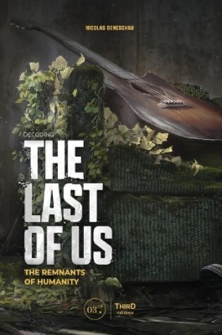 Cover of Decoding the Last of Us