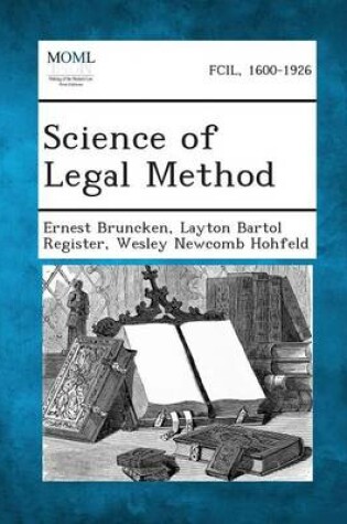 Cover of Science of Legal Method