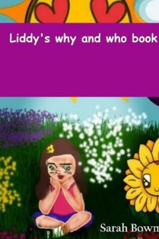 Cover of Liddy's Why and Who book