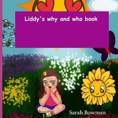 Book cover for Liddy's Why and Who book