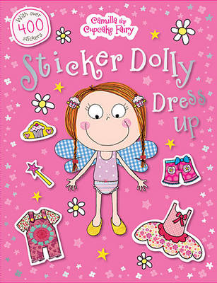 Book cover for Camilla the Cupcake Fairy Sticker Dolly Dress Up