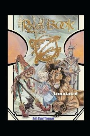 Cover of The Royal Book of Oz Annotated
