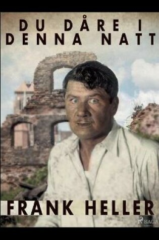 Cover of Du dåre, i denna natt