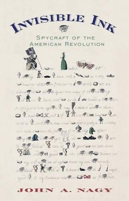 Book cover for Invisible Ink: Spycraft of the American Revolution