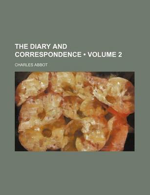 Book cover for The Diary and Correspondence (Volume 2)