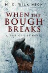 Book cover for When the Bough Breaks