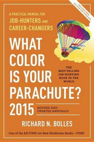 Cover of What Color Is Your Parachute? 2015