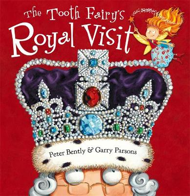 Book cover for The Tooth Fairy's Royal Visit