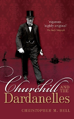 Book cover for Churchill and the Dardanelles