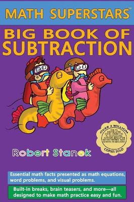 Book cover for Math Superstars Big Book of Subtraction, Library Hardcover Edition