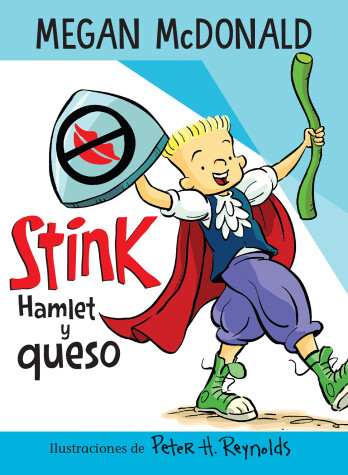 Book cover for Hamlet y queso / Stink: Hamlet and Cheese