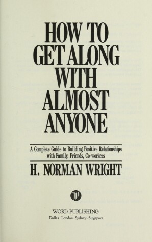 Book cover for How to Get Along with Almost Anyone