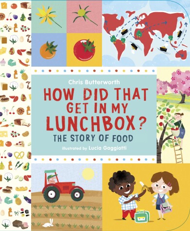 Book cover for How Did That Get In My Lunchbox?