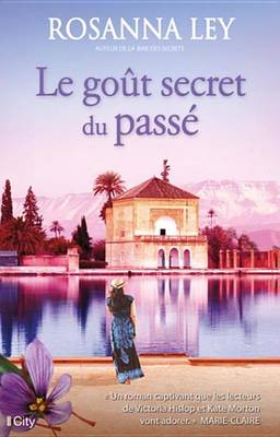 Book cover for Le Gout Secret Du Passe