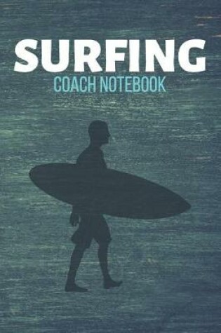 Cover of Surfing Coach Notebook