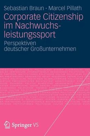 Cover of Corporate Citizenship Im Nachwuchsleistungssport: Perspektiven Deutscher Grossunternehmen