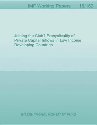 Book cover for Joining the Club? Procyclicality of Private Capital Inflows in Low Income Developing Countries