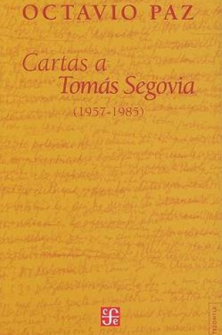 Cover of Cartas A Tomas Segovia