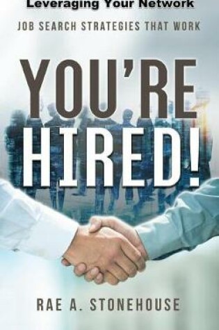 Cover of You're Hired! Leveraging Your Network