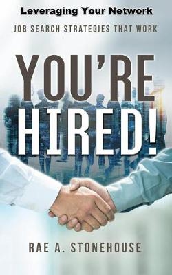 Book cover for You're Hired! Leveraging Your Network