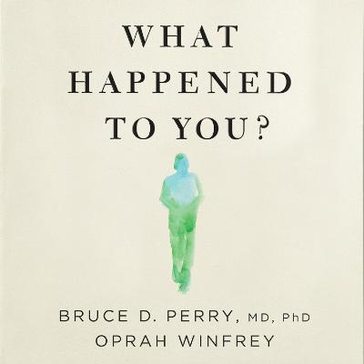 Book cover for What Happened to You?