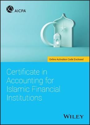 Book cover for Certificate in Accounting for Islamic Financial Institutions