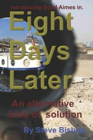 Cover of Eight Days Later