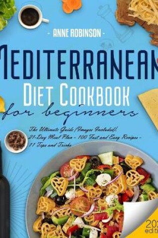 Cover of Mediterranean Diet Cookbook for Beginners 2021