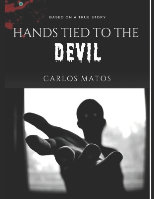 Book cover for Hands tied to the Devil