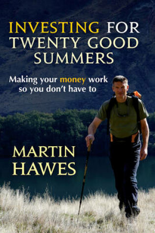 Cover of Investing for 20 Good Summers