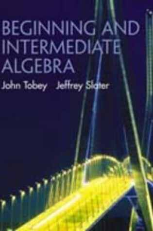 Cover of Beginning and Intermediate Algebra