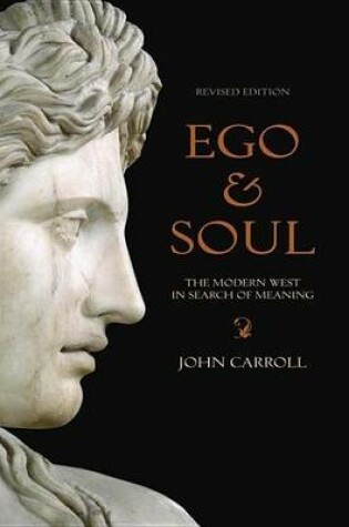 Cover of Ego & Soul: The Modern West in Search of Meaning