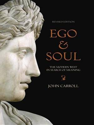 Book cover for Ego & Soul: The Modern West in Search of Meaning