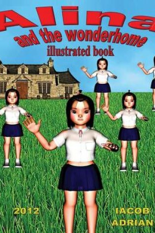 Cover of ALINA AND THE WONDERHOME Illustrated Book