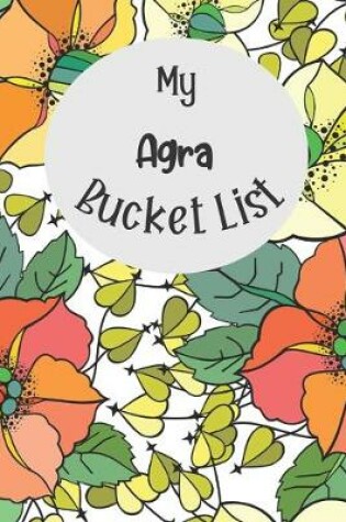 Cover of My Agra Bucket List