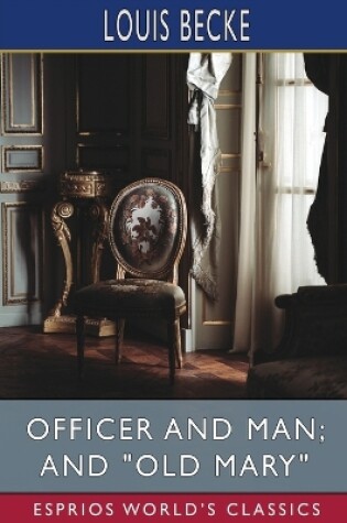 Cover of Officer and Man; and "Old Mary" (Esprios Classics)