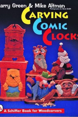 Cover of Carving Comic Clocks