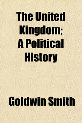 Book cover for The United Kingdom; A Political History