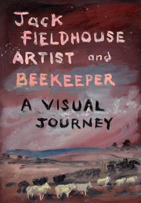 Book cover for Artist and Beekeper - A Visual Journey