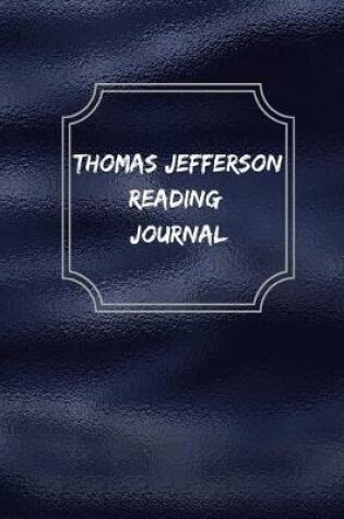 Cover of Thomas Jefferson Reading Journal