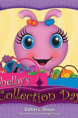 Cover of Shelby's Collection Day